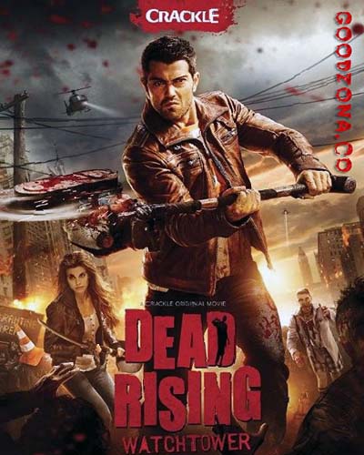 Восставшие мертвецы / Dead Rising (2015) 